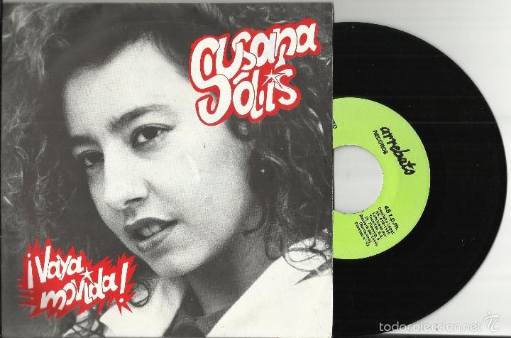 Vinyl records: SUSANA SOLIS single &iexcl;VAYA MOVIDA! 1990