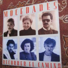 Discos de vinilo: MOCEDADES- SINGLE DE VINILO- TITULO RECORRER EL CAMINO- 2 TEMAS. ORIGINAL DEL 81- NUEVO