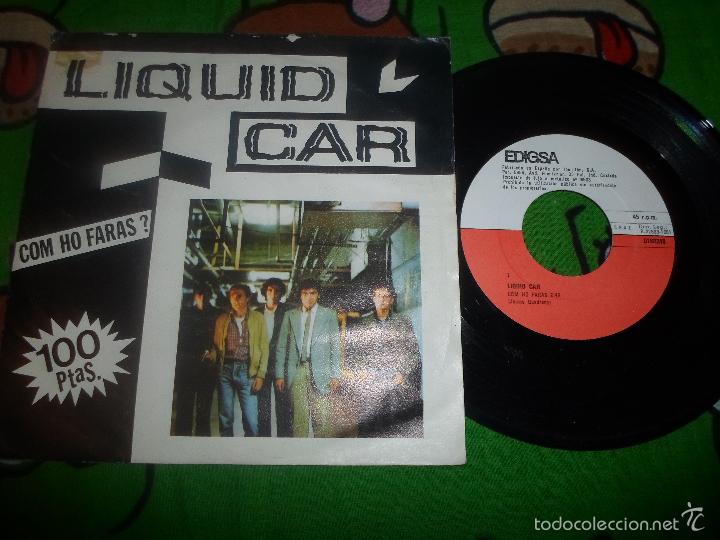 Discos de vinilo: LIQUID CAR / COM HO FARAS - Foto 1