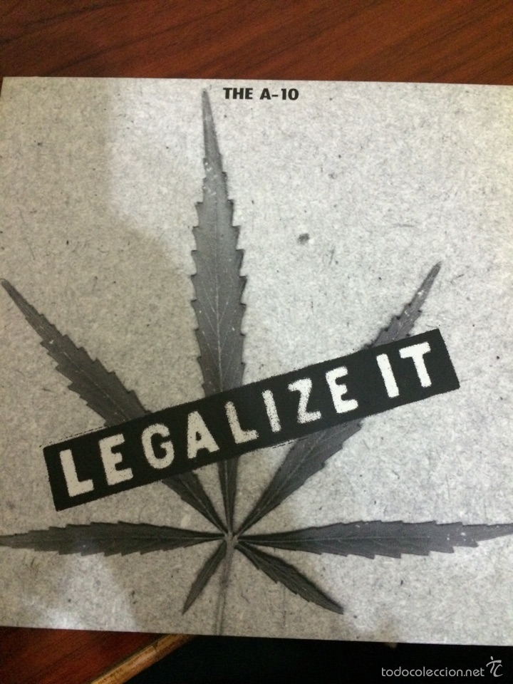 Discos de vinilo: THE A-10-LEGALIZE IT-SINGLE NUEVO!! - Foto 1