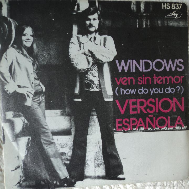 Discos de vinilo: Windows - Ven sin temor (Versi&oacute;n Espa&ntilde;ola) - Edici&oacute;n de 1972 de Espa&ntilde;a - Foto 1