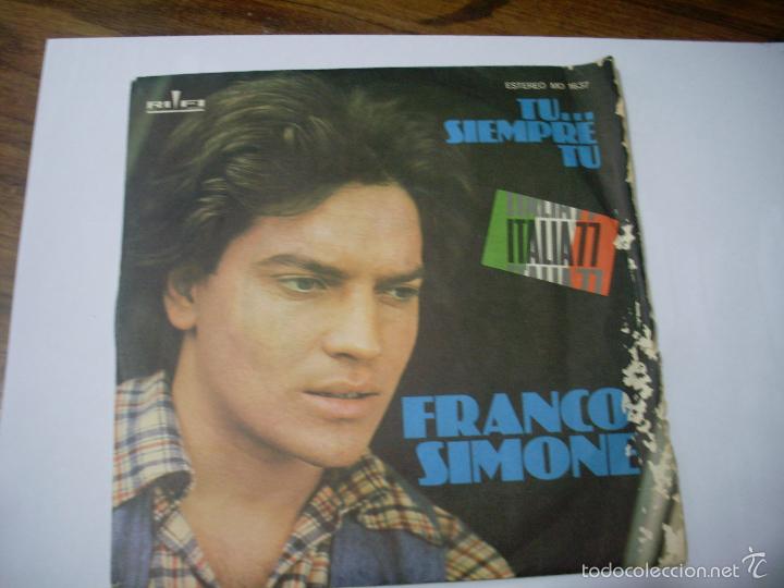 Discos de vinilo: FRANCO SIMONE Tu...siempre tu-&iquest; Que Quieres? - Foto 1