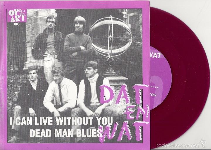 Discos de vinilo: DAT EN WAT: I CAN LIVE WITHOUT YOU / DEAD MAN BLUES - Foto 1