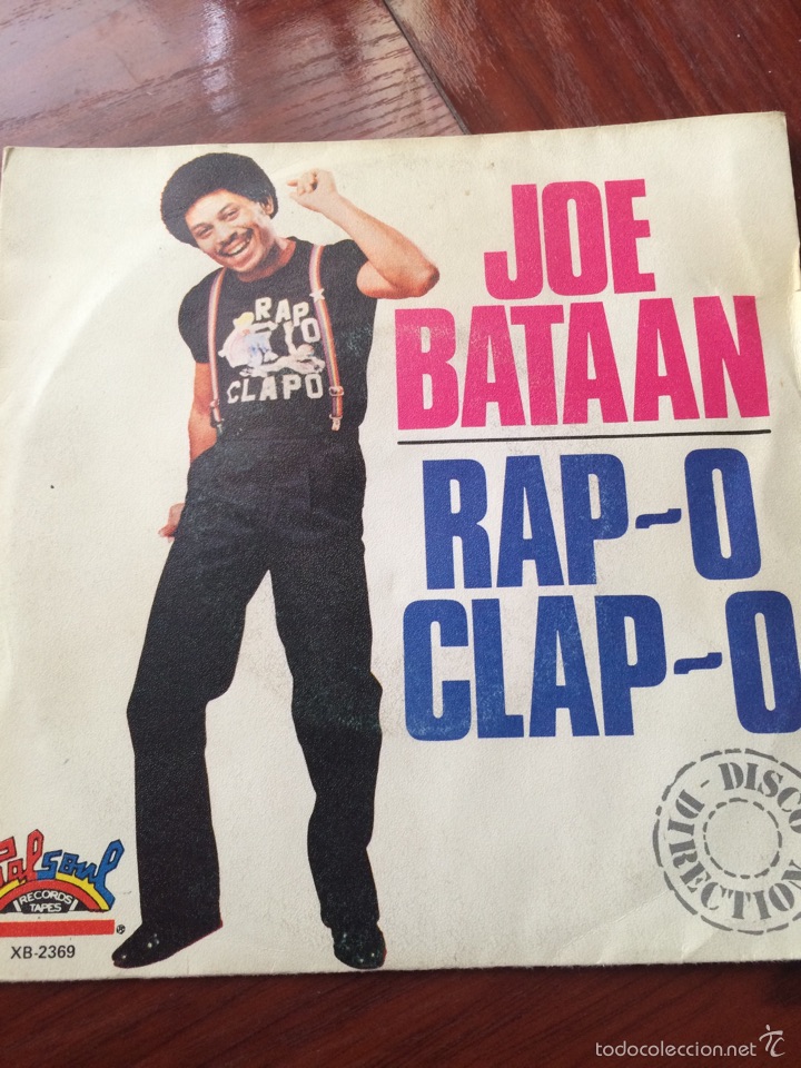 Discos de vinilo: JOE BATAAN-RAP-O CLAP-O-NUEVO!! - Foto 1