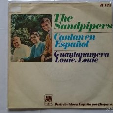 Discos de vinilo: THE SANDPIPERS (EN ESPAÑOL) - GUANTANAMERA / LOUIE, LOUIE (1966)