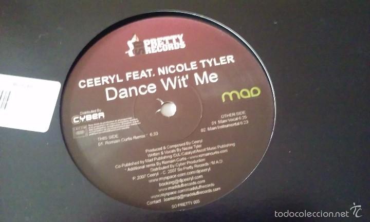 Discos de vinilo: Ceeryl Feat. Nicole Tyler - Dance Wit Me - 2007 - Foto 1