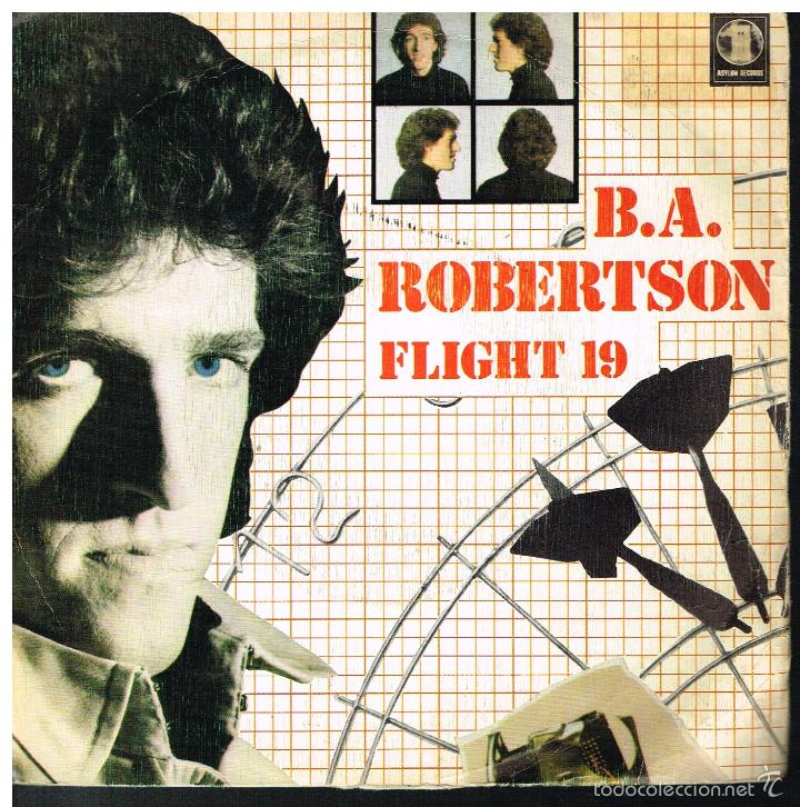 Discos de vinilo: B.A. Robertson - Flight 19 / Please Miss - Single 1981 - Foto 1