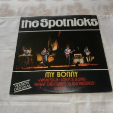 Discos de vinilo: THE SPOTNICKS LP MY BONNY + 15 TEMAS (1982) EDICION ORIGINAL ESPAÑOLA -DISCHOPHON-COMO NUEVO. Lote 57043954