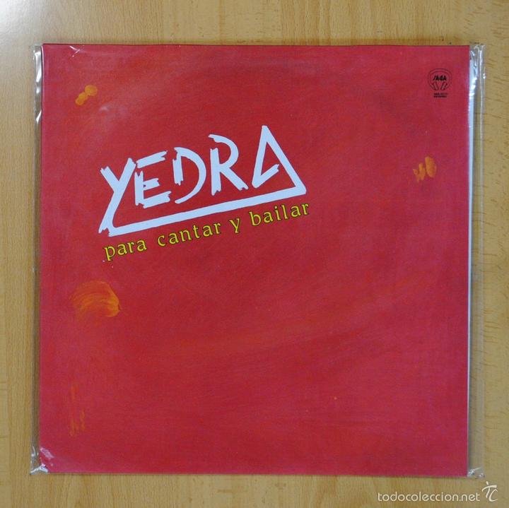 Discos de vinilo: YEDRA - PARA CANTAR Y BAILAR - LP - Foto 1