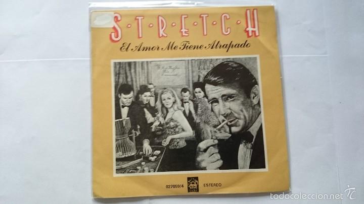 Discos de vinil: STRETCH - LOVE'S GOT A HOLD ON ME (EL AMOR ME TIENE ATRAPADO) / IF THE CAP FITS (1977)