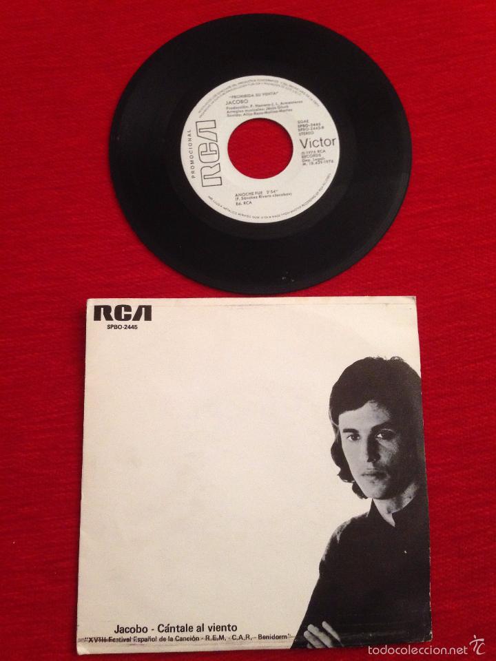 Disques de vinyle: VINILO JACOBO / CANTALE AL VIENTO / ANOCHE FUE / RCA PROMICIONAL 1976