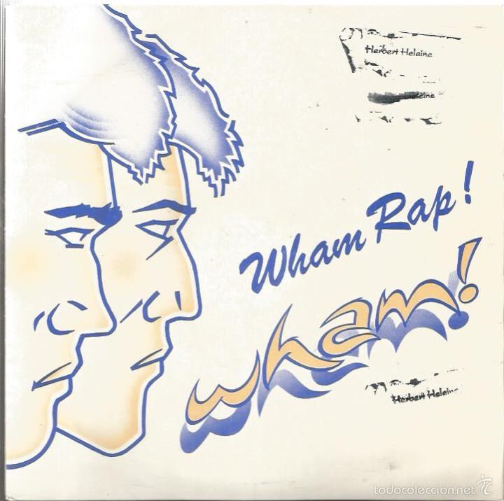 Discos de vinilo: SG WHAM ! (GEORGE MICHAEL ) : WHAM RAP ! - Foto 1