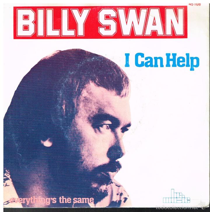 Discos de vinilo: BILLY SWAN - I CAN HELP / EVERTHINGS THE SAME - SINGLE 1975 - Foto 1