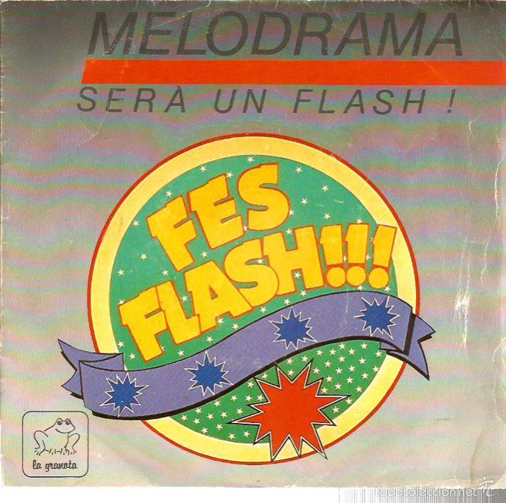 Discos de vinilo: SG  MELODRAMA : SERA UN FLASH - Foto 1