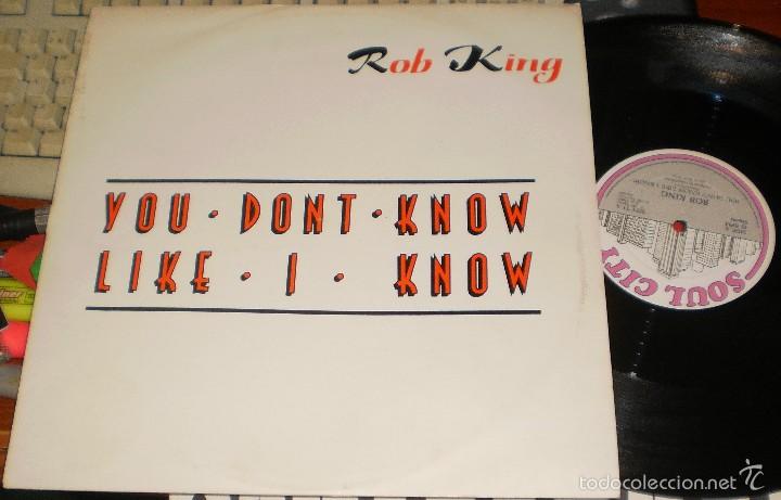 Discos de vinilo: rob king maxi you dont know like i know.1987 - Foto 1