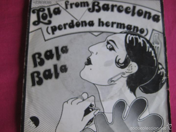 Discos de vinil: BALA BALA Sg EMI 1978 lola from barcelona/ san jose