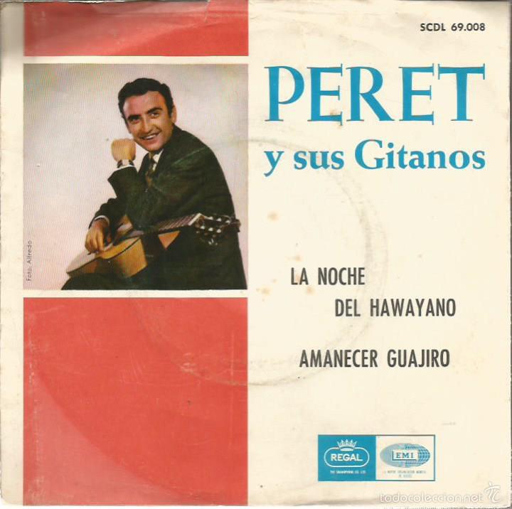 Discos de vinilo: SG PERET Y SUS GITANOS : LA NOCHE DEL HAWAYANO - Foto 1