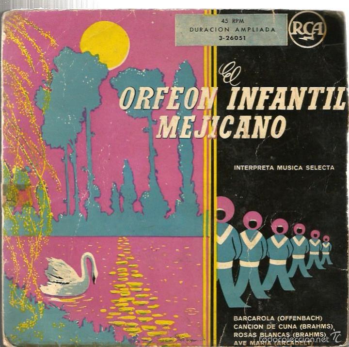 Discos de vinilo: EP ORFEON INFANTIL MEXICANO : BARCAROLA - Foto 1