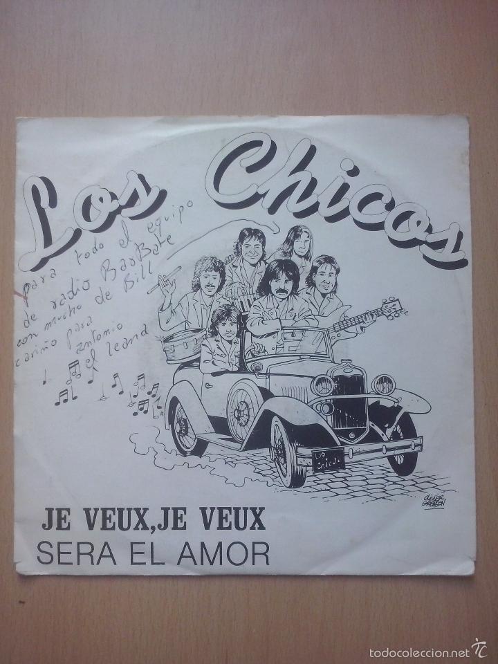 Disques de vinyle: los chicos- je veux, je veux/ sera el amor- single editado en bruselas