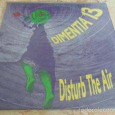 Discos de vinilo: DIMENTIA 13 – DISTURB THE AIR - LP MIDNIGHT MUSIC 1989 -GARAGE PSYCODELIA. Lote 57363996