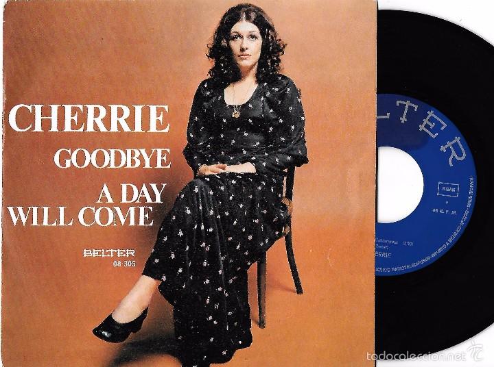 Discos de vinilo: CHERRIE: GOODBYE / A DAY WILL COME - Foto 1