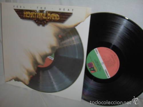 Discos de vinilo: OUTLAWS - henry paul band - feel the heat - 1&ordf; EDIC ORIG USA !! SURE&Ntilde;O !! TODO impecable