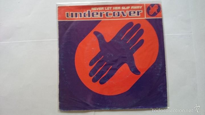 Discos de vinilo: UNDERCOVER - NEVER LET HER SLIP AWAY / SHA DO (EDIC. EU 1992) - Foto 1