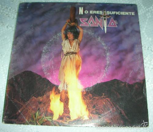 Discos de vinilo: Santa &ndash; No Eres Suficiente - SINGLE 1985 - Foto 1