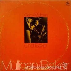 Discos de vinilo: GERRY MULLIGAN / CHET BAKER - MULLIGAN/BAKER. Lote 57430823