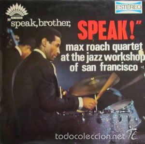 Discos de vinilo: Max Roach Quartet - Speak, brother, speak - Foto 1