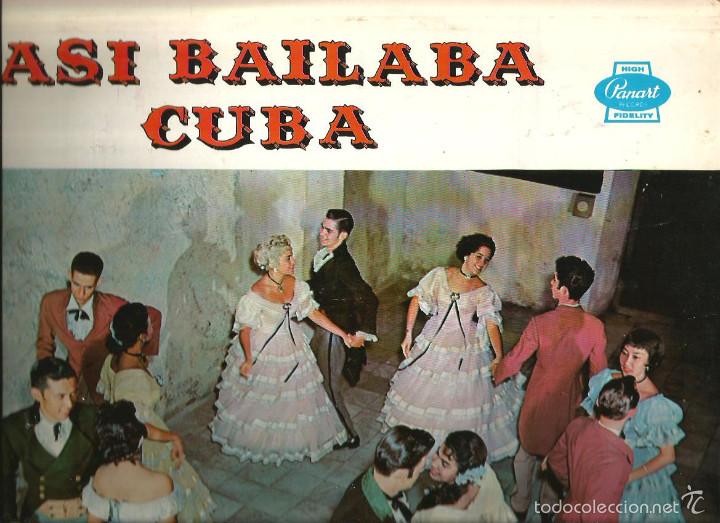 Vinyl records: LP ASI BAILABA CUBA VOL. 6 ( ORQUESTA DE ANTONIO MARIA ROMEU, CANTA BARBARITO DIEZ ) )