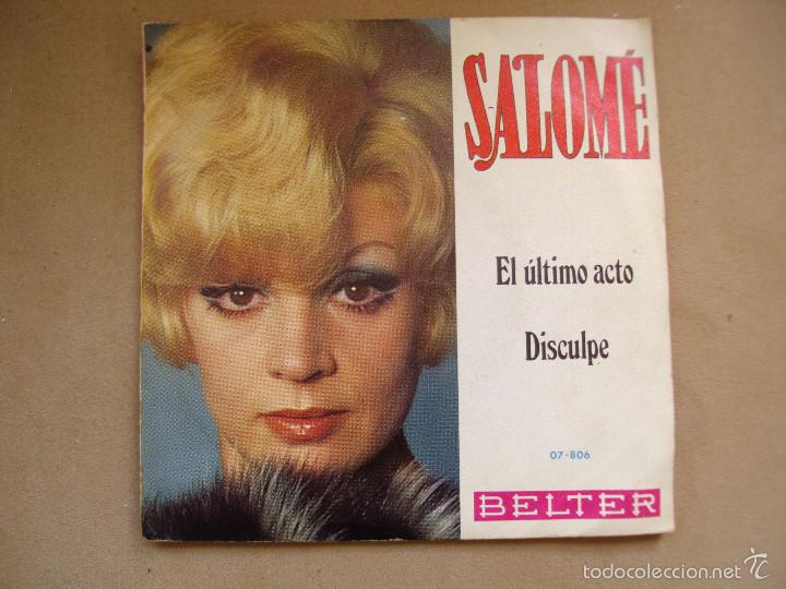 Discos de vinilo: Single vinilo Salome El ultimo acto y Disculpe - Foto 1