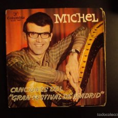 Discos de vinilo: SINGLE VINILO MICHEL FESTIVAL DE MADRID