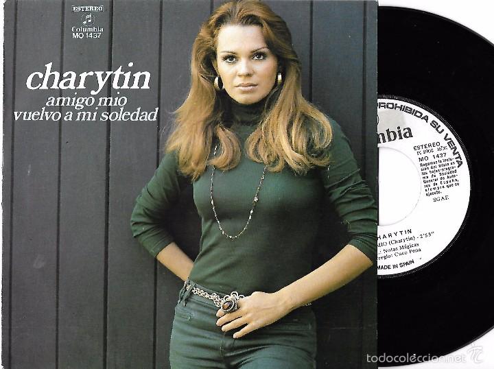 Discos de vinilo: CHARYTIN: AMIGO M&Iacute;O / VUELVO A MI SOLEDAD - Foto 1
