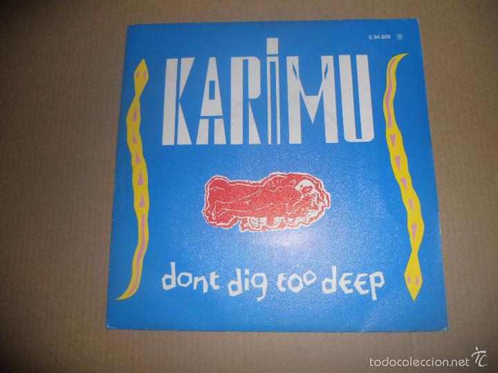 Discos de vinil: KARIMU (SN) DON'T GET TOO DEEP A&Ntilde;O 1984 - EDICION PROMOCIONAL