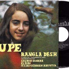 Discos de vinilo: LUPE: BANGLA DESH / GAURKO EGOERA / ELAIAK / ITXAS-GIZONEN ABESTIA. Lote 57585534