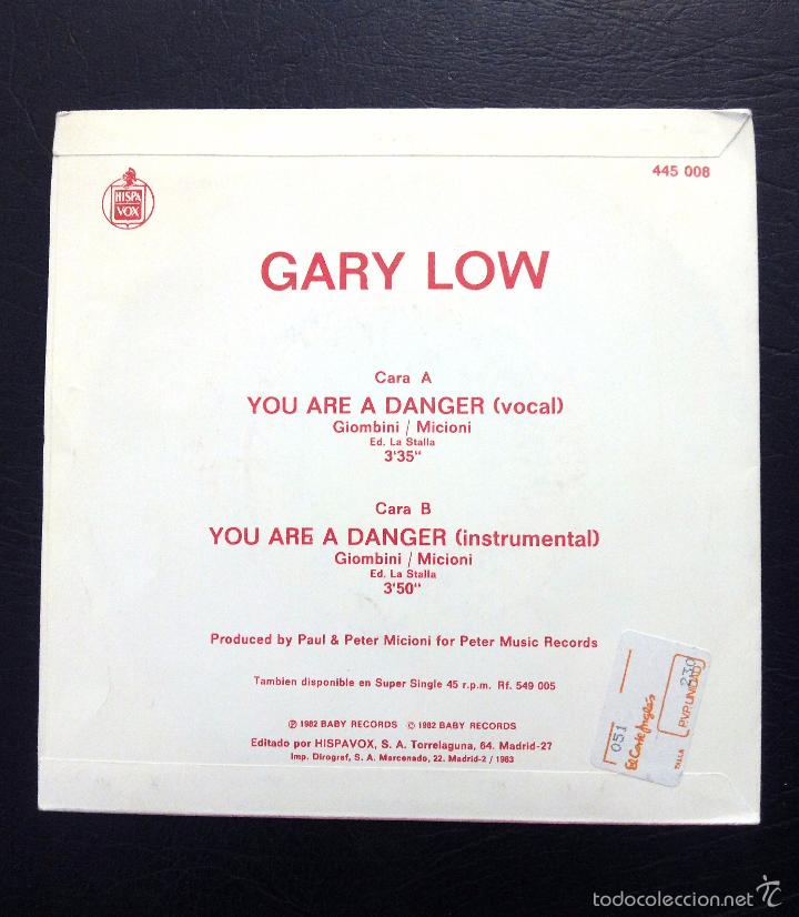 Discos de vinilo: SINGLE GARY LOW - YOU ARE A DANGER - HISPAVOX 1982. - Foto 2