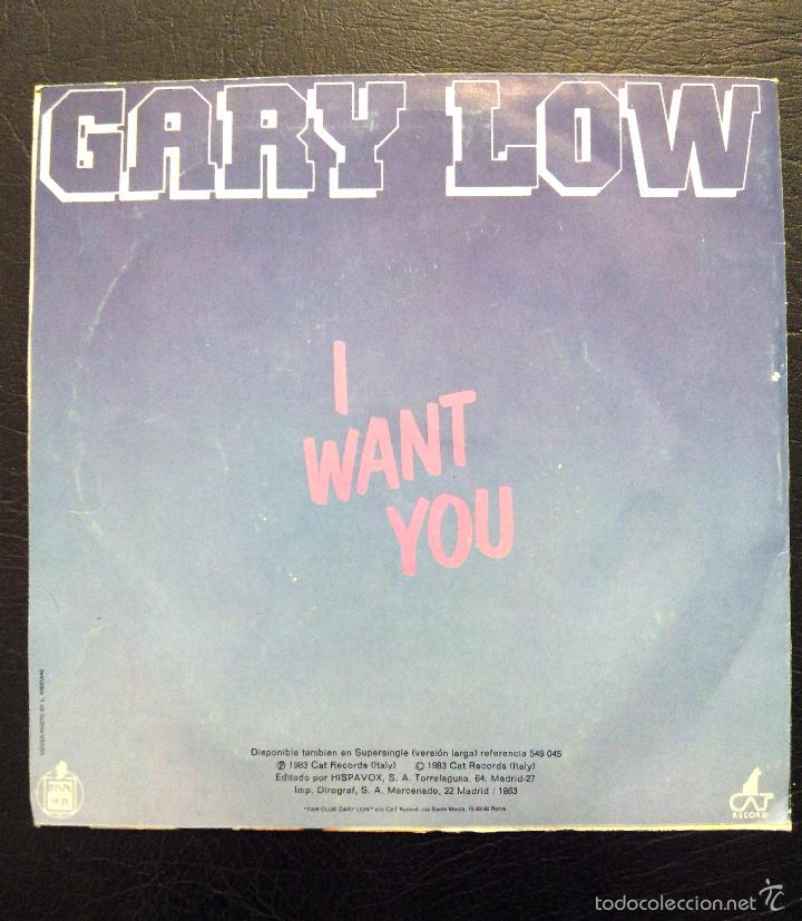 Discos de vinilo: SINGLE GARY LOW - I WANT YOU - HISPAVOX 1983. - Foto 2