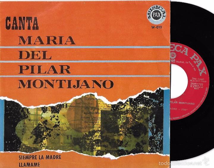 Discos de vinilo: MAR&Iacute;A DEL PILAR MONTIJANO: SIEMPRE LA MADRE / LL&Aacute;MAME