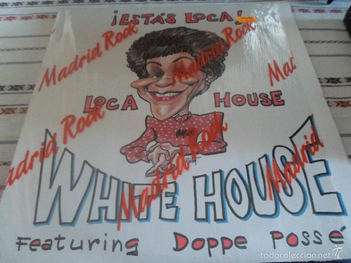Discos de vinilo: WHITE HOUSE ESTAS LOCA - Foto 1
