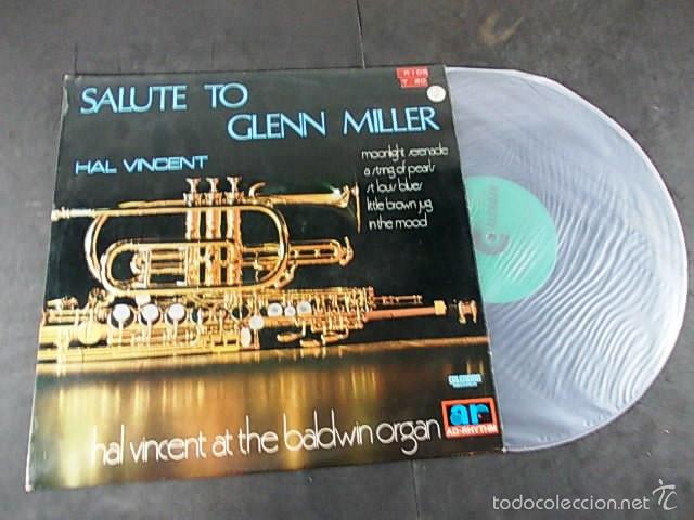 Discos de vinilo: HAL VINCENT Salute to Glenn Miller - Foto 1
