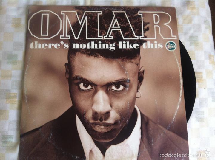 Discos de vinilo: 12 MAXI-OMAR THERES NOTHING LIKE THIS - Foto 1