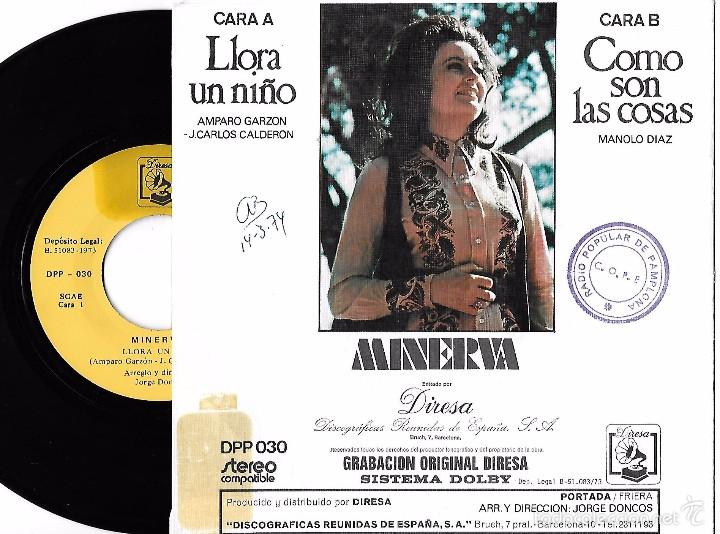 Discos de vinilo: MINERVA: LLORA UN NI&Ntilde;O / C&Oacute;MO SON LAS COSAS - Foto 2