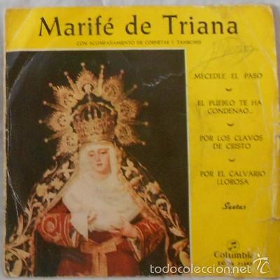 Discos de vinilo: SINGLE DE MARIF&Eacute; DE TRIANA, SAETAS, DE 1961 - Foto 1