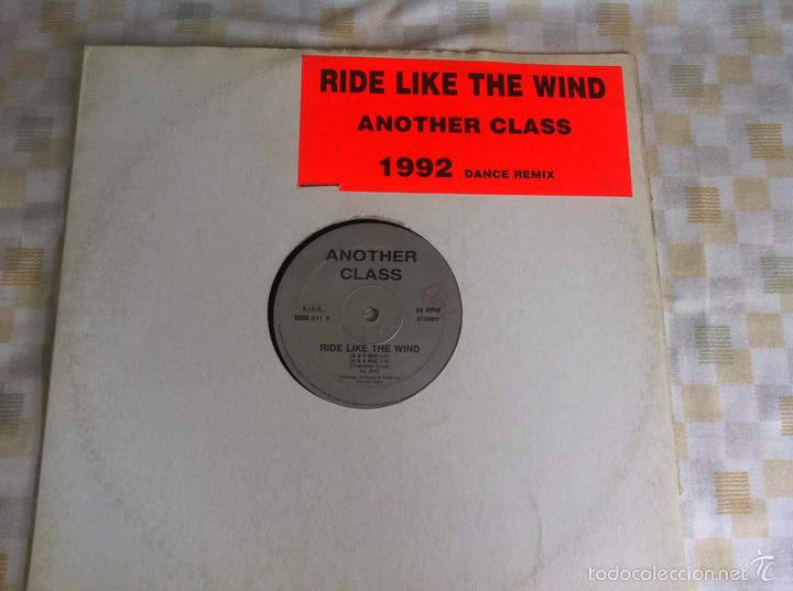 Discos de vinilo: 12 MAXI-ANOTHER CLASS-RIDE LIKE THE WIND - Foto 1