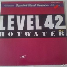 Discos de vinilo: LEVEL 42 - HOT WATER - 1984. Lote 57691591