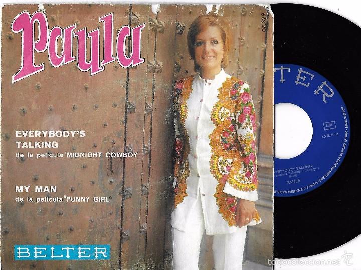Discos de vinilo: PAULA: EVERYBODY&acute;S TALKING / MY MAN - Foto 1