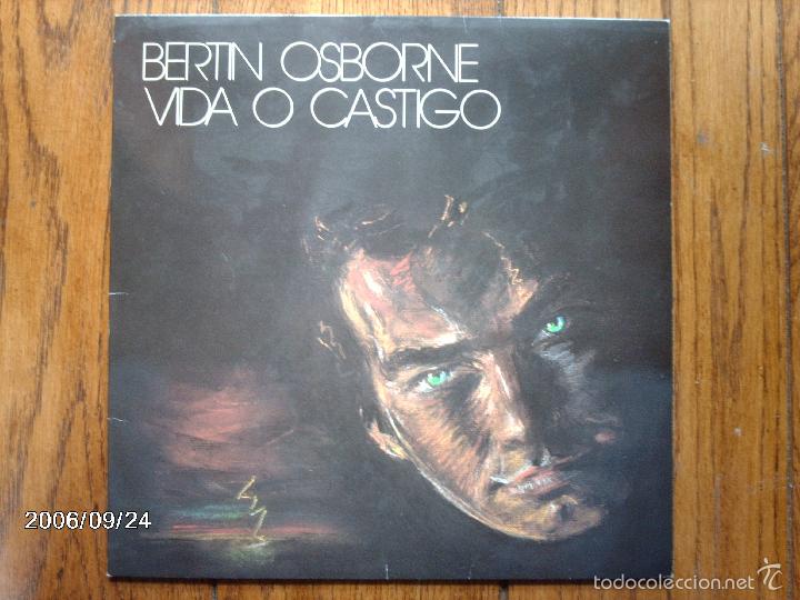 Discos de vinilo: bertin osborne  -  vida o castigo - Foto 1