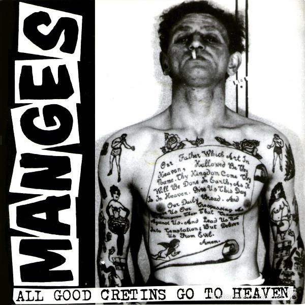 Discos de vinilo: Manges &ndash; All Good Cretins Go To Heaven - Foto 1