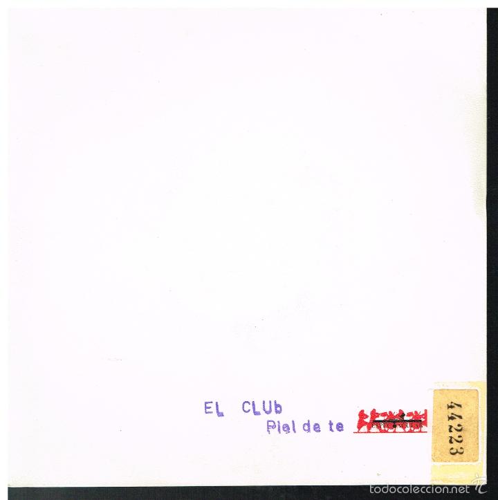 Discos de vinilo: EL CLUB - PIEL DE TE / PITANDO - SINGLE 1990 - Foto 1